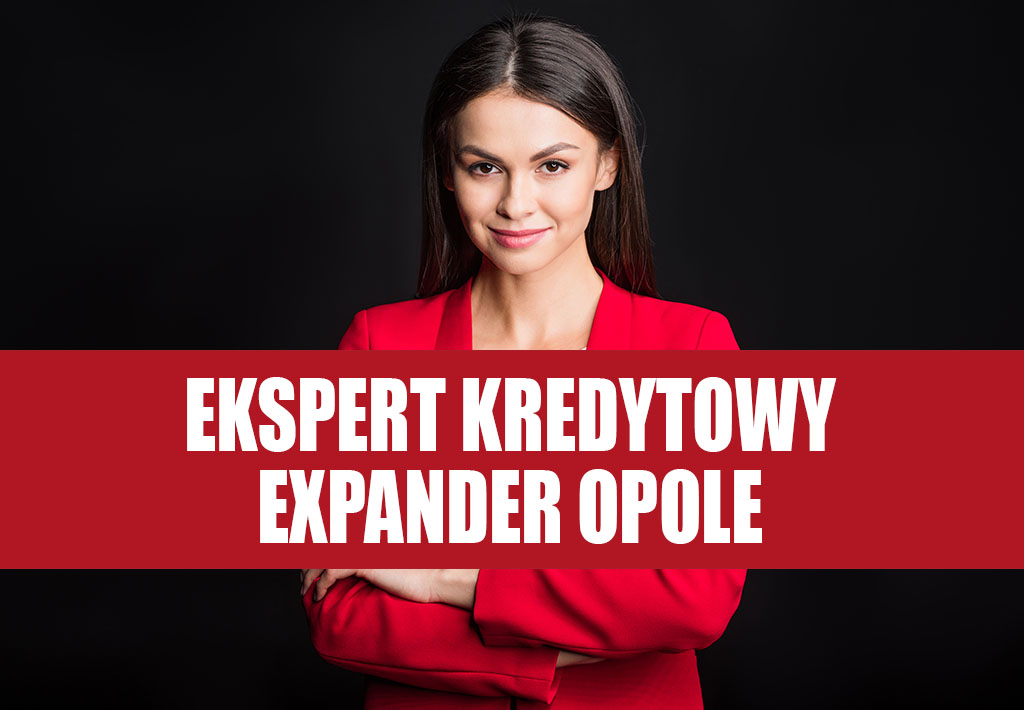 Expander Opole - Ekspert Kredytowy