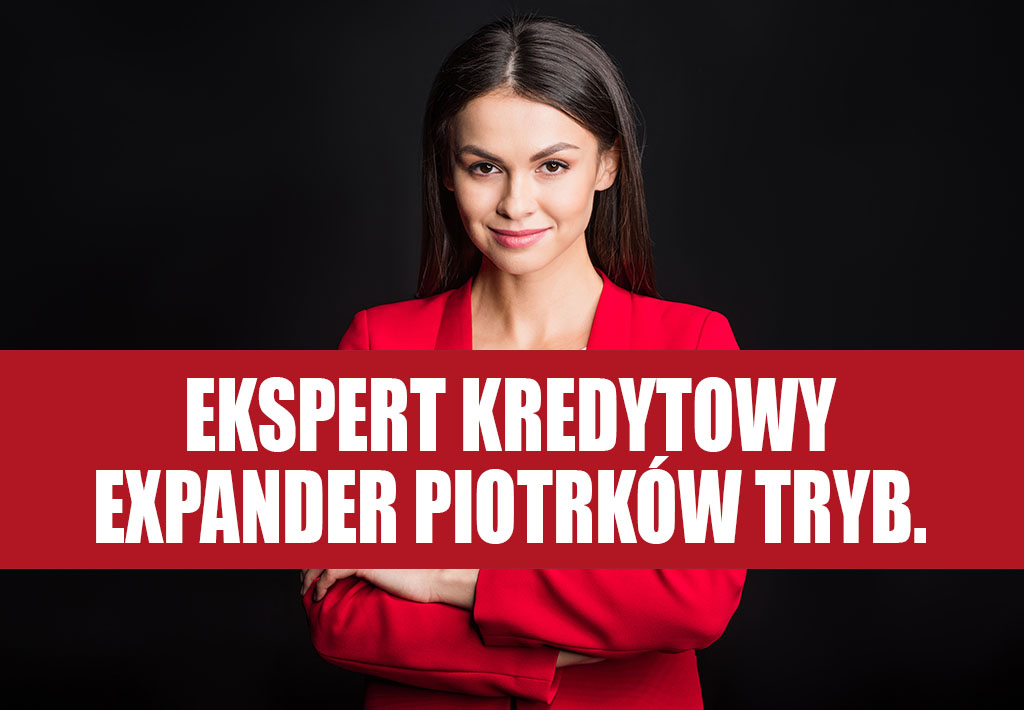 Expander Piotrków Trybunalski - Ekspert Kredytowy