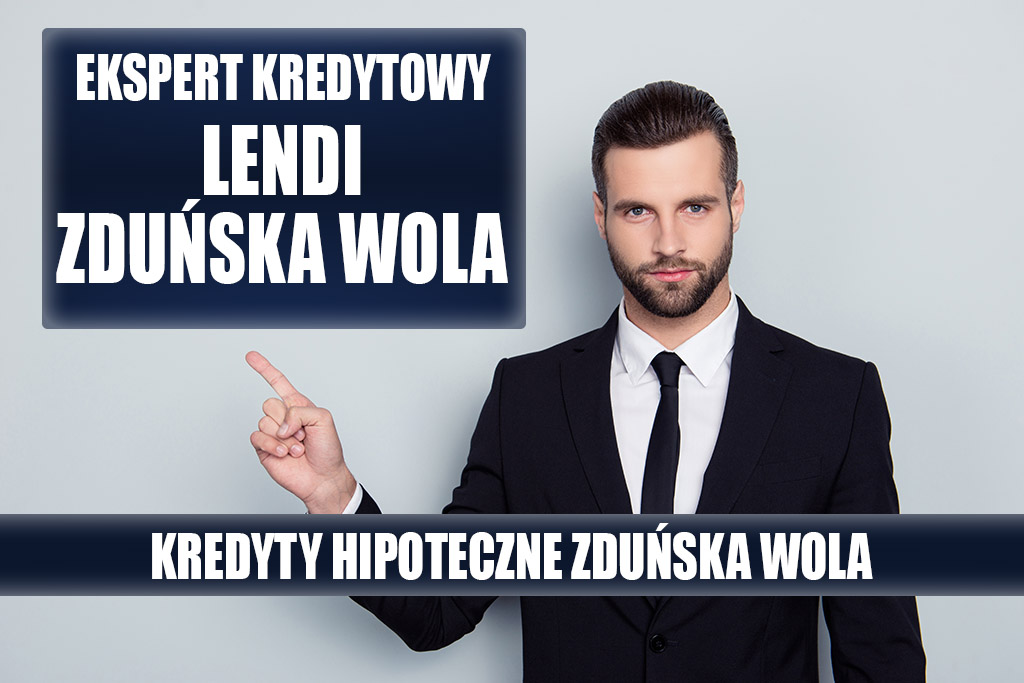 Lendi Zduńska Wola - Kredyt hipoteczny